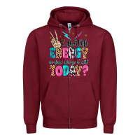 Burgundy i match energy so how we gon' act today Zipper Hoodie - MaliasSmallBusiness