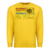 Lemon In A World Where You Can Be Anything Be Kind Premium Sweatshirt - Bettercallsaul