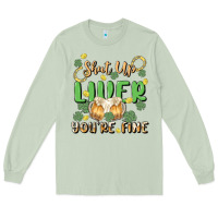 Matcha shut up liver you're fine Long Sleeve Tee - MaliasSmallBusiness