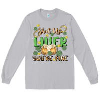 Moon Dust shut up liver you're fine Long Sleeve Tee - MaliasSmallBusiness