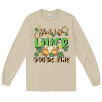 Mushroom shut up liver you're fine Long Sleeve Tee - MaliasSmallBusiness