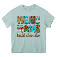 Arona weird moms build character Heavy Core Tee - texasbilliewilder