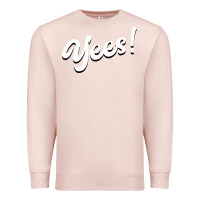 Pale Pink YEES! Premium Sweatshirt - Bettercallsaul