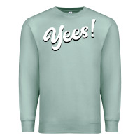 Seafoam YEES! Premium Sweatshirt - Bettercallsaul