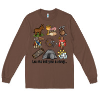 Chestnut let me tell you a story Long Sleeve Tee - MaliasSmallBusiness