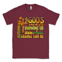 Burgundy Autumn Is God's way Of Showing Us How Beautiful Ch Classic Tee - CowhideDigitalArt