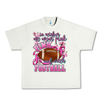 Pistachio in october we wear pink and watch football Urban Heavy Tee - AdoDesignShop