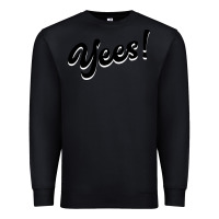 Black YEES! Premium Sweatshirt - Bettercallsaul