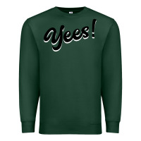 Sports Green YEES! Premium Sweatshirt - Bettercallsaul