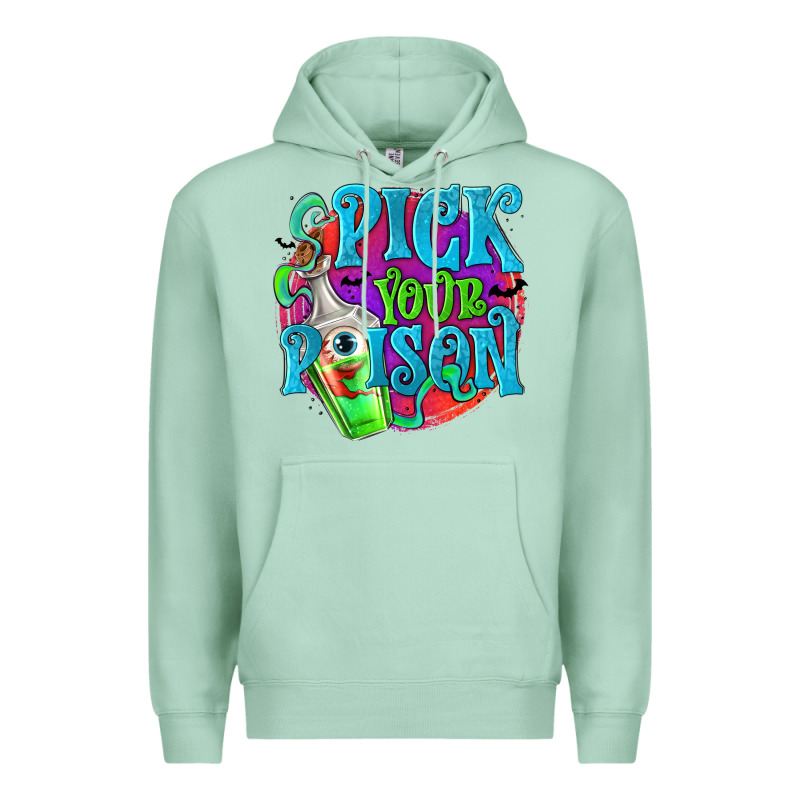 Pick Your Poison Premium Hoodie by texasbilliewilder | Teevron