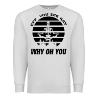 Dove Grey EFF You See Kay Why Oh You Skeleton Yogas Vintage Premium Sweatshirt - Bettercallsaul