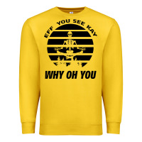 Lemon EFF You See Kay Why Oh You Skeleton Yogas Vintage Premium Sweatshirt - Bettercallsaul