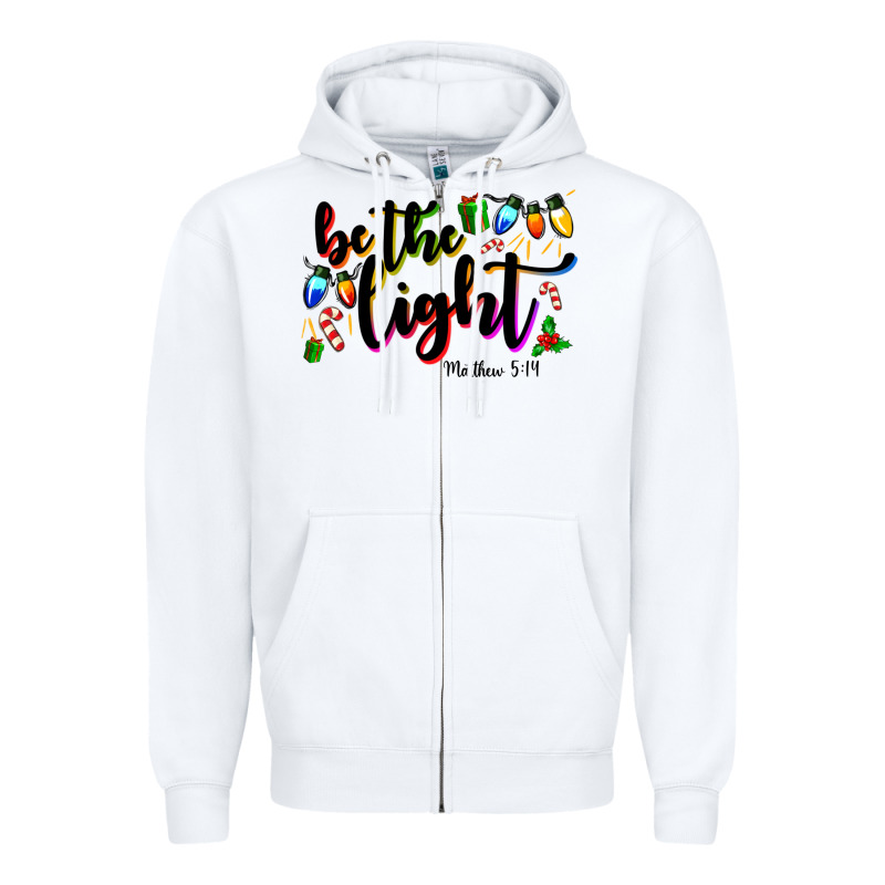 Be The Light Matthew 5 14 Zipper Hoodie by MaliasSmallBusiness | Teevron