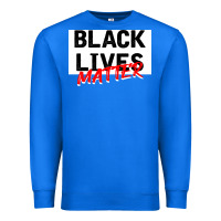 True Royal Black Lives Matter Premium Sweatshirt - Bettercallsaul