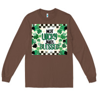 Chestnut not lucky just blessed Long Sleeve Tee - MaliasSmallBusiness