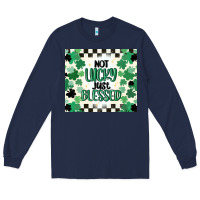 Navy not lucky just blessed Long Sleeve Tee - MaliasSmallBusiness