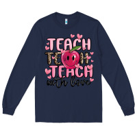 Navy teach teach teach with love Long Sleeve Tee - MaliasSmallBusiness