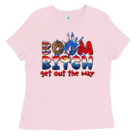 Bubblegum Pink boom bitch get out the way Ladies Tee - texasbilliewilder