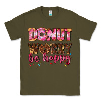 Army Green donut worry be happy Classic Tee - AdoDesignShop