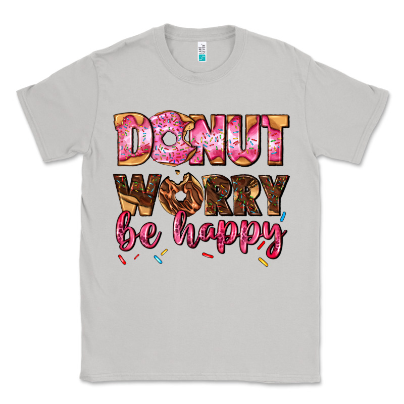 Donut Worry Be Happy Classic Tee by AdoDesignShop | Teevron