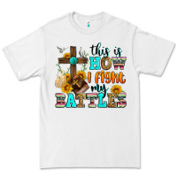 White this is how i fight my battles Premium Tee - Zillion Design Studio