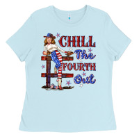Baby Blue chill the fourth out 4th july Ladies Tee - texasbilliewilder