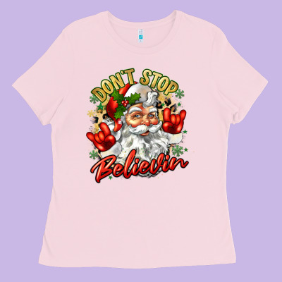 Dont Stop Believin Ladies Tee Designed By Zillion Design Studio
