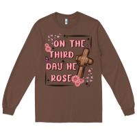 Chestnut on the third day  he rose Long Sleeve Tee - MaliasSmallBusiness