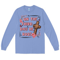 Colony Blue on the third day  he rose Long Sleeve Tee - MaliasSmallBusiness