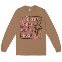 Toasted Coconut on the third day  he rose Long Sleeve Tee - MaliasSmallBusiness