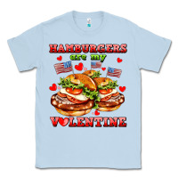 Dusty Blue hamburger are my valentine Classic Tee - AdoDesignShop