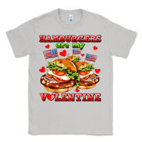 Moon Dust hamburger are my valentine Classic Tee - AdoDesignShop