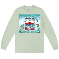 Matcha show me your bobbers and i will show my rod Long Sleeve Tee - MaliasSmallBusiness