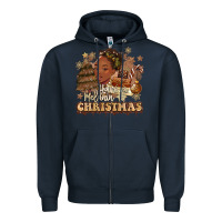 Navy have a melanin christmas  black woman Zipper Hoodie - MaliasSmallBusiness