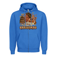 True Royal have a melanin christmas  black woman Zipper Hoodie - MaliasSmallBusiness