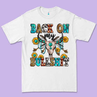 Back On My Bullshit Premium Tee Designed By Zillion Design Studio