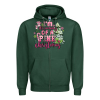 Sports Green im dreaming of a pink christmas Zipper Hoodie - MaliasSmallBusiness