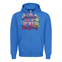 True Royal im dreaming of a pink christmas Zipper Hoodie - MaliasSmallBusiness