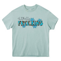 Literally Freezing Winter Heavy Core Tee | Teevron