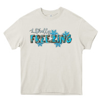 Cream literally freezing winter Heavy Core Tee - RanaPortraitStore