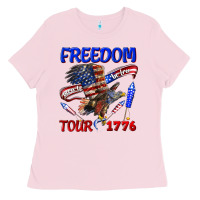 Bubblegum Pink freedom born to be free tour 1776 Ladies Tee - texasbilliewilder
