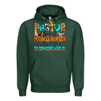 Sports Green Pastor not a miracle worker Zipper Hoodie - MaliasSmallBusiness