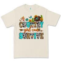 A Country Girl Can Survive Premium Tee | Teevron