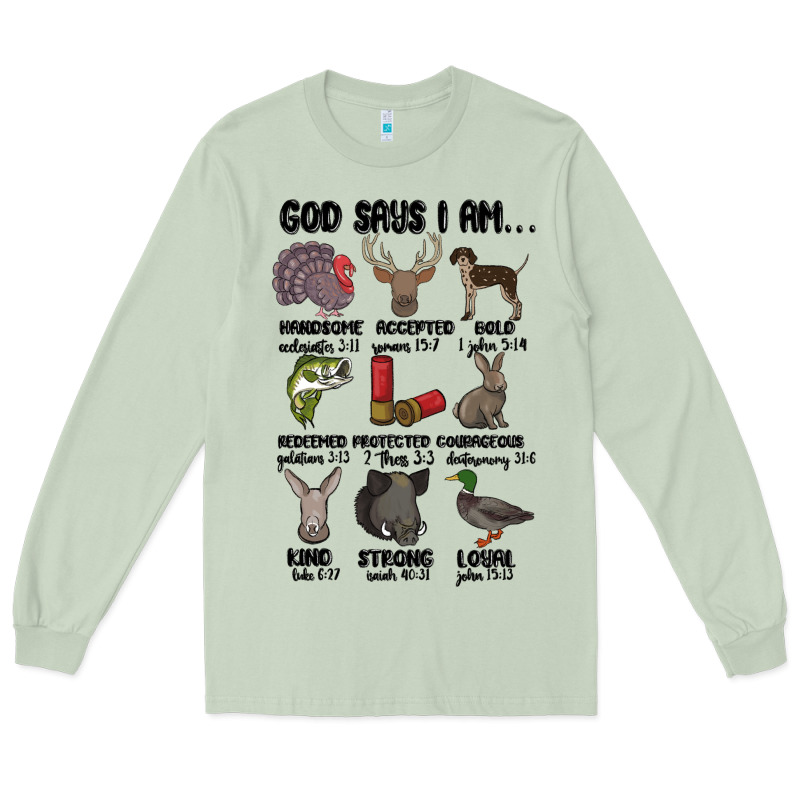 God Says I Am Hunting Long Sleeve Tee by MaliasSmallBusiness | Teevron