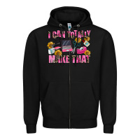 Black i can totally make that Zipper Hoodie - MaliasSmallBusiness
