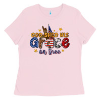 Bubblegum Pink god shed his grace on thee Ladies Tee - texasbilliewilder
