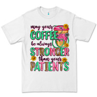 White may your coffee be always stronger than your patie Premium Tee - Zillion Design Studio