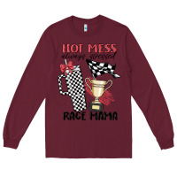 Burgundy hot mess always stressed race mama Long Sleeve Tee - MaliasSmallBusiness