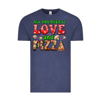 Vintage Denim all you need is love and pizza Vintage Tee - AdoDesignShop