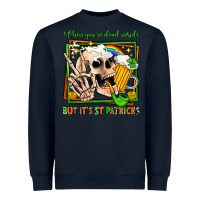 Navy when you're dead inside but it's st patricks Heavyweight Sweatshirt - Jasminsmagicworld